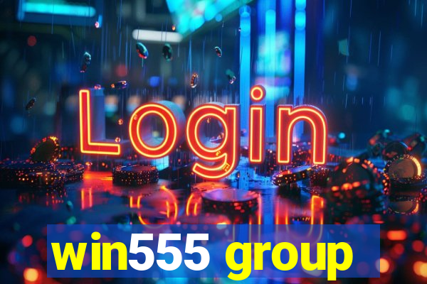 win555 group